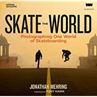 Los mejores  - Skate The World [Idioma Inglés]: Photographing One World of Skateboarding